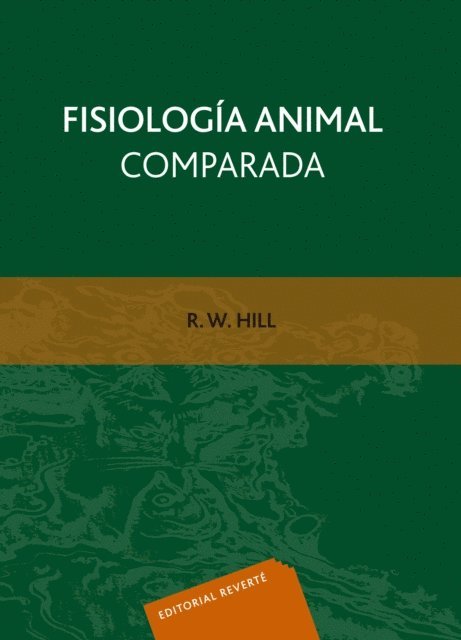 Richard W. Hill - Fisiología animal comparada, E-bok