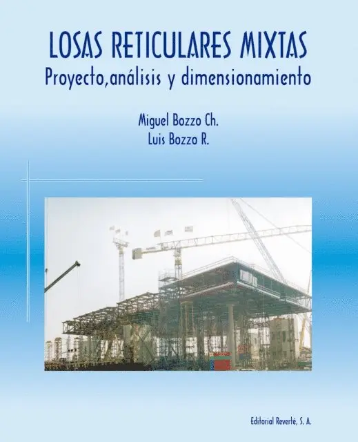Luis M. Bozzo Rotondo, Miguel Bozzo Chirichigno - Losas reticulares mixtas, E-bok. Tillgänglighet: Lägg i varukorg