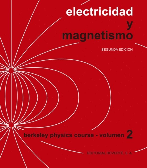 B.P.C. (Curso de Fisica de Berkeley), E.M. Purcell - Electricidad y magnetismo (Berkeley Physics Course), E-bok