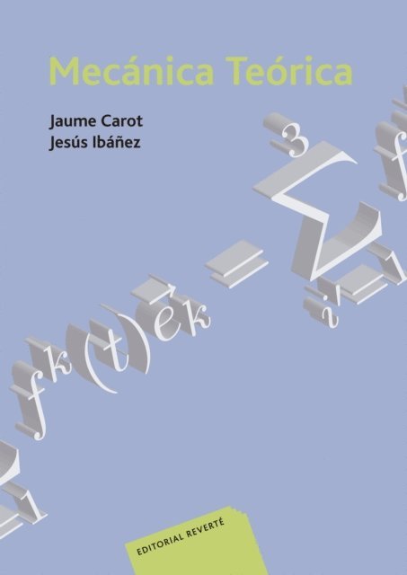 Jesus Ibanez, Jaume Carot - Mecánica teórica, E-bok