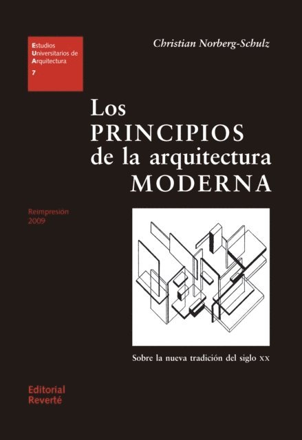 Christian Norberg-Schulz - Los principios de la arquitectura moderna, E-bok