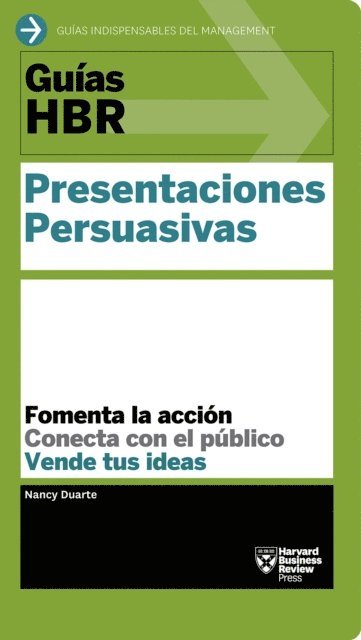 Harvard Business Review, Nancy Duarte - Guía HBR: Presentaciones Persuasivas, E-bok
