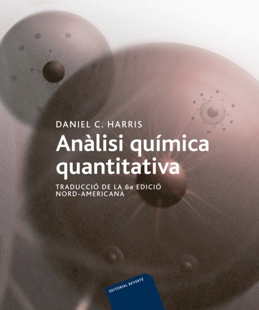 Daniel C. Harris - Analisi quimica quantitativa, E-bok