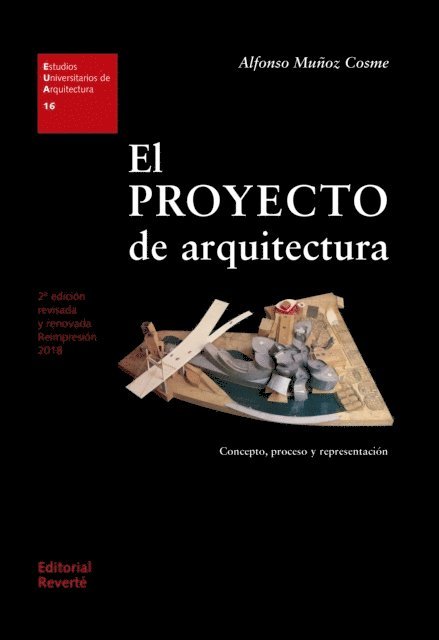 Alfonso Munoz Cosme - El proyecto de arquitectura, E-bok