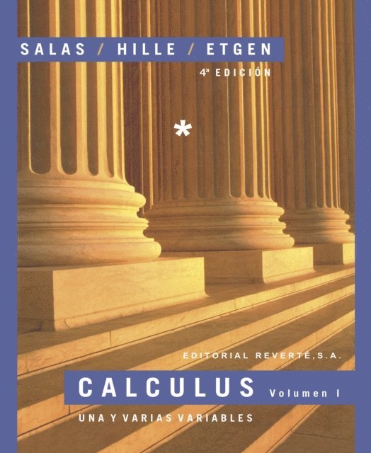 Garret J. Etgen, Einar Hille, Saturnino L. Salas - Calculus. Una y varias variables. Volumen I, E-bok