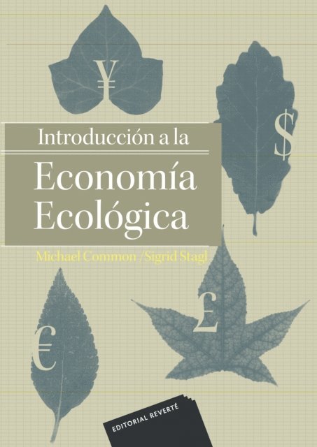 Sigrid Stagl, Michael Common - Introducción a la economía ecológica, E-bok