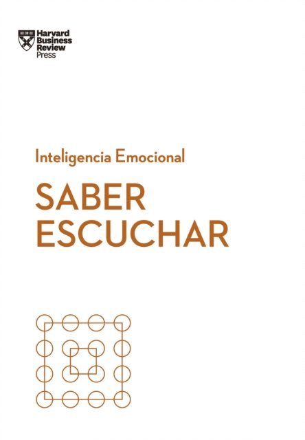 Harvard Business Review, Jacqueline Carter, Rasmus Hougaard, Peter Bergman - Saber escuchar, E-bok