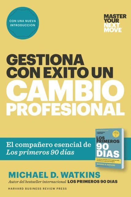 Michael D. Watkins - Gestiona con éxito un cambio profesional, E-bok