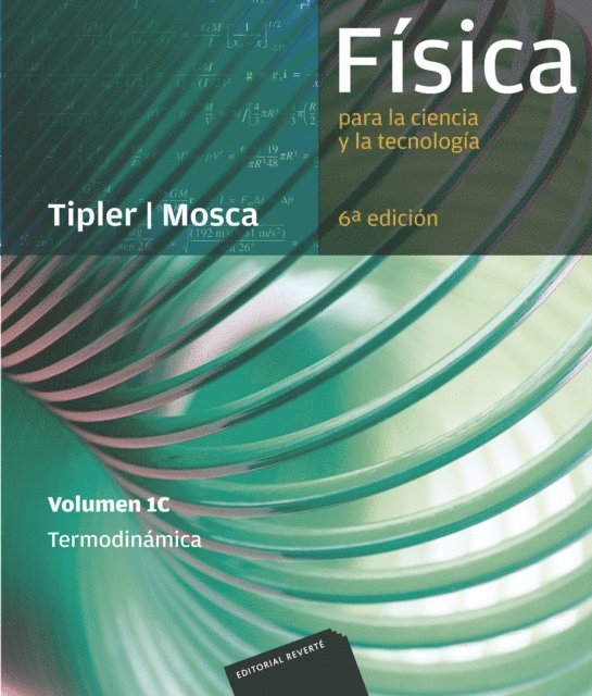 Gene Mosca, Paul Allen Tipler - Física para la ciencia y la tecnología, Vol. 1C: Termodinámica, E-bok