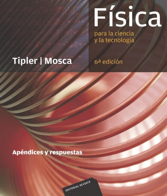 Gene Mosca, Paul Allen Tipler - Física para la ciencia y la tecnología: Apéndices y respuestas, E-bok