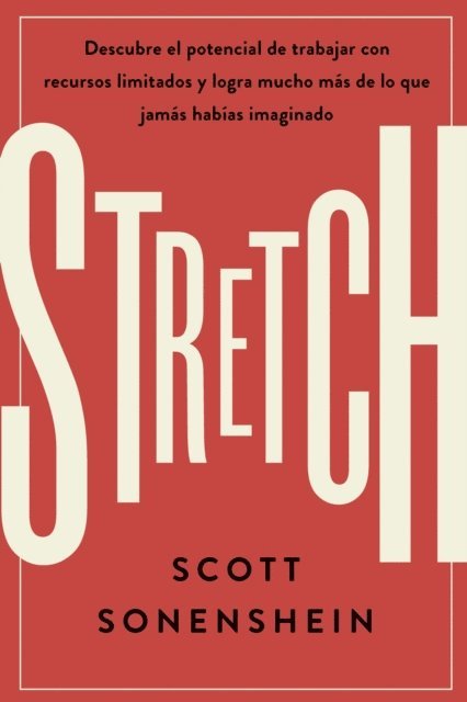 Scott Sonenshein - Stretch, E-bok