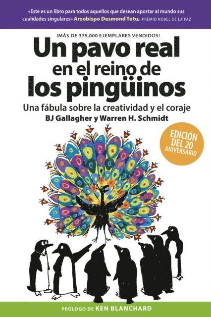 Warren H. Schmidt, BJ Gallagher - Un Pavo real en el reino de los pingüinos, E-bok