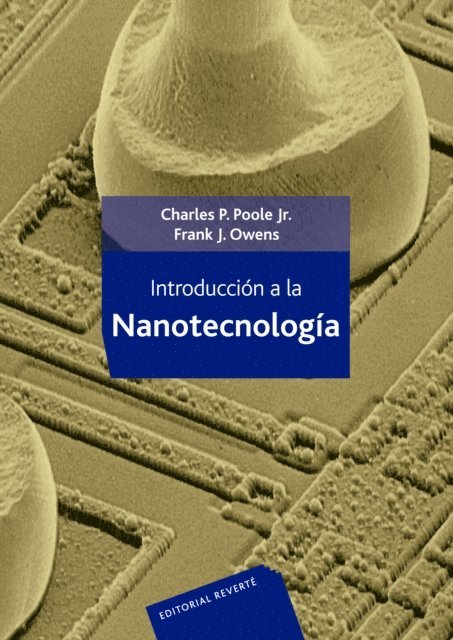 Frank J. Owens, Charles P. Jr. Poole - Introducción a la Nanotecnología, E-bok