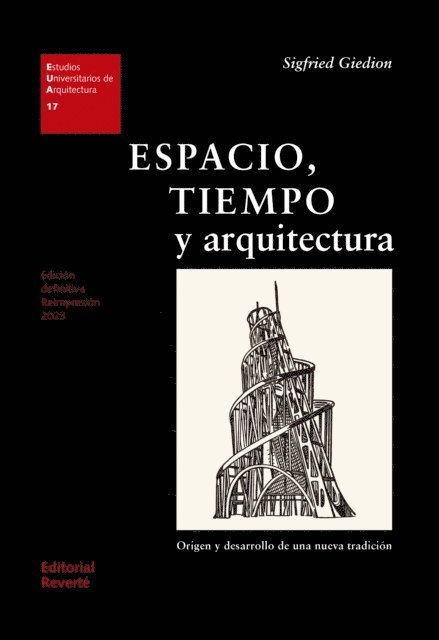Sigfried Giedion - Espacio, tiempo y arquitectura, E-bok