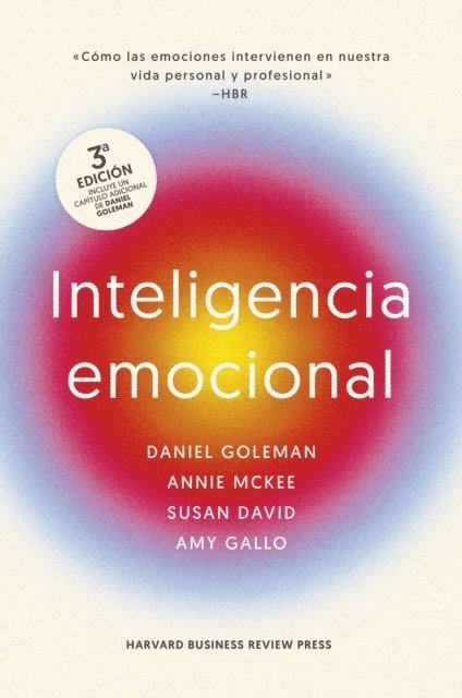 Harvard Business Review, Annie McKee, Art Markman, Daniel Goleman - Inteligencia emocional 3ª ed., E-bok