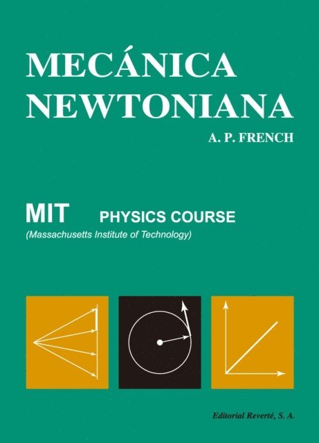 Anthony Philip French - Mecánica newtoniana, E-bok