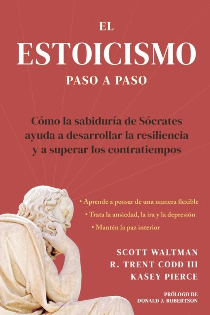 Scott Waltman - El estoicismo paso a paso, E-bok