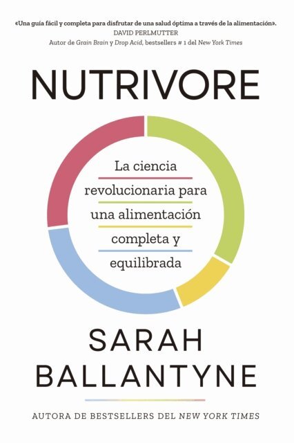 Sarah Ballantyne - Nutrivore, E-bok