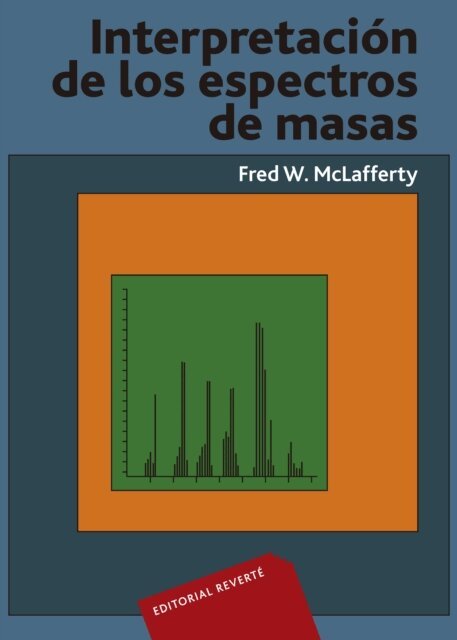 Fred W. McLafferty - Interpretacion de los espectros de masas, E-bok