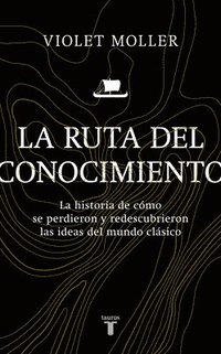 La Ruta del Conocimiento / The Map of Knowledge