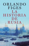 Historia de Rusia / The Story of Russia
