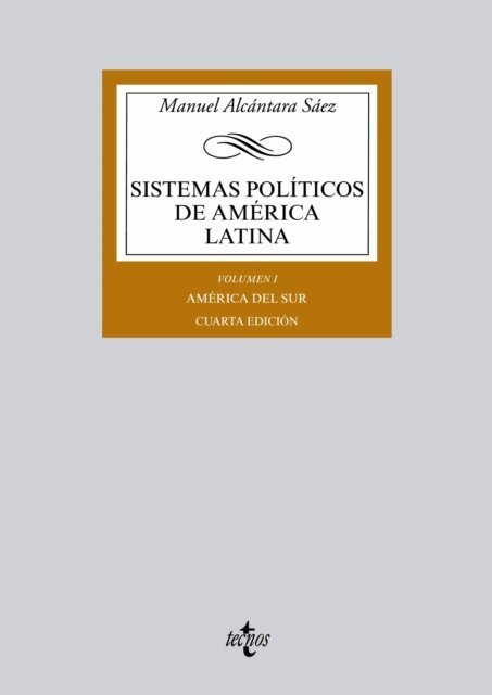 Manuel Alcantara Saez - Sistemas politicos de America Latina, E-bok