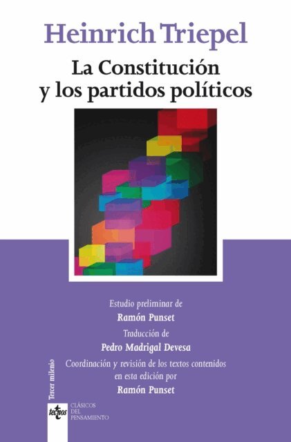 Heinrich Triepel - La Constitucion y los partidos politicos, E-bok
