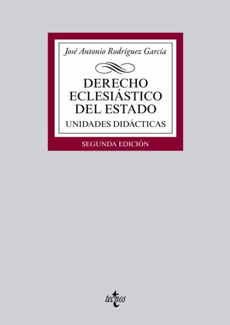 Jose Antonio Rodriguez Garcia - Derecho eclesiástico del Estado, E-bok