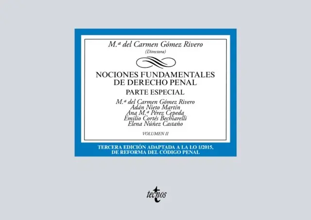 Ana Isabel Perez Cepeda, Elena Nunez Castano, Adan Nieto Martin, Emilio Cortes Bechiarelli, Mª del Carmen Gomez Rivero - Nociones fundamentales de Derecho Penal, E-bok. Tillgänglighet: Lägg i varukorg