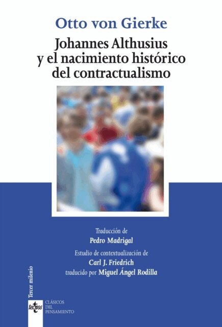 Otto von Gierke - Johannes Althusius y el nacimiento historico del contractualismo, E-bok