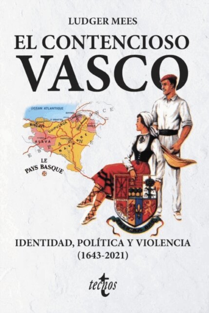 Ludger Mees - El contencioso vasco, E-bok