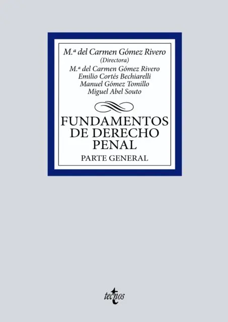 Miguel Abel Souto, Manuel Gomez Tomillo, Emilio Cortes Bechiarelli, Mª del Carmen Gomez Rivero - Fundamentos de Derecho Penal, E-bok. Tillgänglighet: Lägg i varukorg
