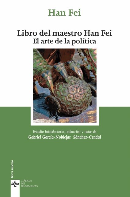 Han Fei - Libro del maestro Han Fei, E-bok