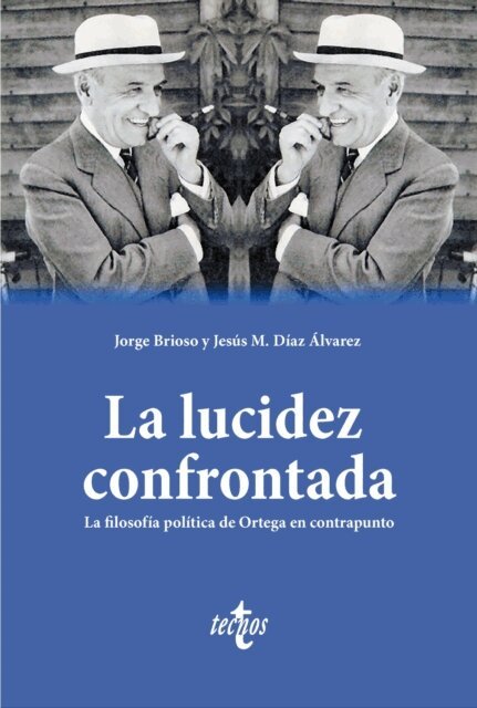 Jesus M. Diaz Alvarez, Jorge Brioso - La lucidez confrontada, E-bok. Tillgänglighet: Lägg i varukorg