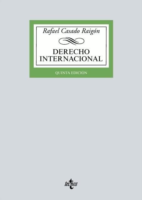 Rafael Casado Raigon - Derecho Internacional, E-bok