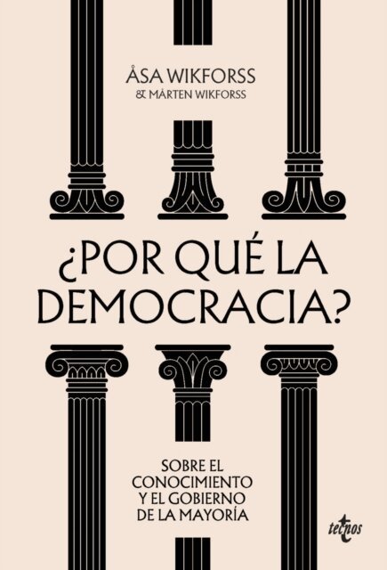 Asa Wikforss - Por que la democracia?, E-bok