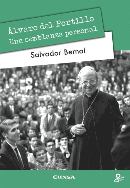Salvador Bernal - Álvaro del Portillo, E-bok