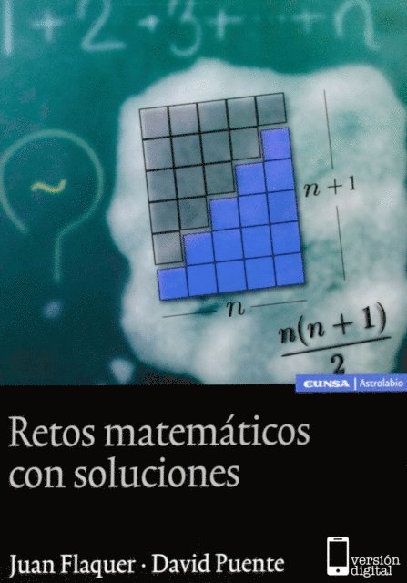 David Puente, Juan Flaquer - Retos matemáticos con soluciones, E-bok