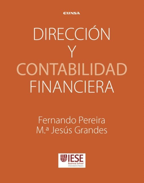 Maria Jesus Grandes, Fernando Pereira - Dirección y contabilidad financiera, E-bok