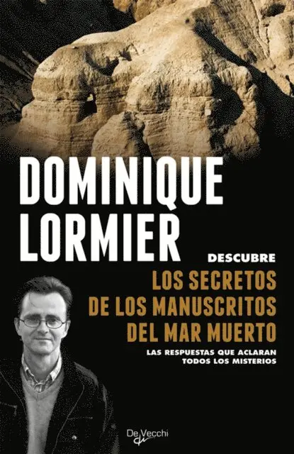 Dominique Lormier - Los secretos de los manuscritos del Mar Muerto, E-bok. Tillgänglighet: Lägg i varukorg