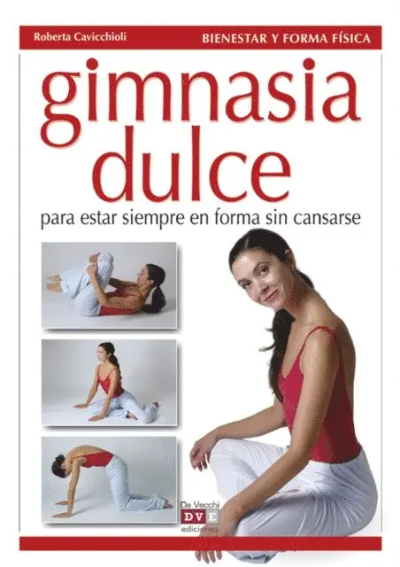 Roberta Cavicchioli - Gimnasia dulce, E-bok. Tillgänglighet: Lägg i varukorg