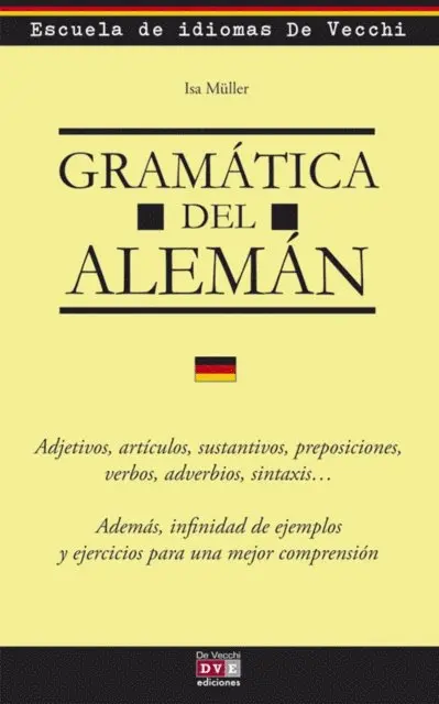 Escuela de Idiomas De Vecchi, Isa Muller - Gramática del alemán, E-bok. Tillgänglighet: Lägg i varukorg