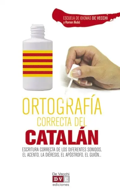 Escuela de Idiomas De Vecchi - Ortografía correcta del catalán, E-bok. Tillgänglighet: Lägg i varukorg