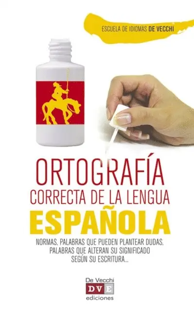 Escuela de Idiomas De Vecchi - Ortografía correcta del español, E-bok. Tillgänglighet: Lägg i varukorg