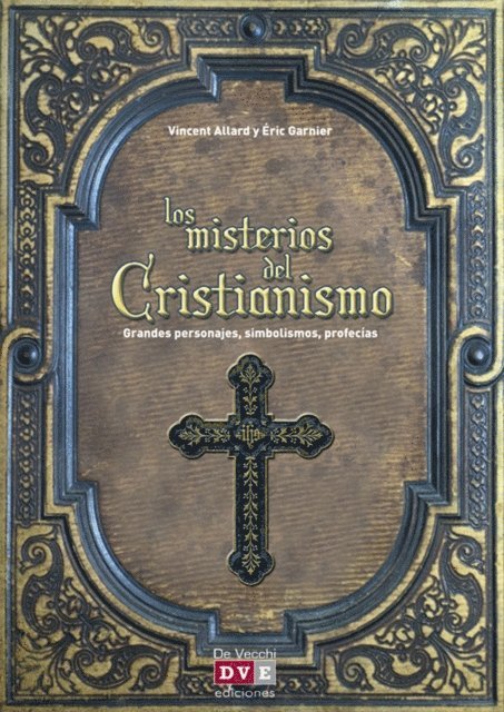 Eric Garnier, Vincent Allard - Los misterios del cristianismo, E-bok. Tillgänglighet: Lägg i varukorg