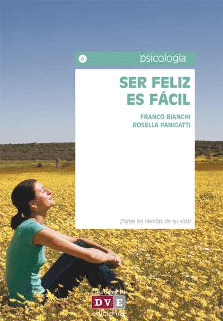 Rosella Panigatti, Franco Bianchi - Ser feliz es fácil, E-bok. Tillgänglighet: Lägg i varukorg