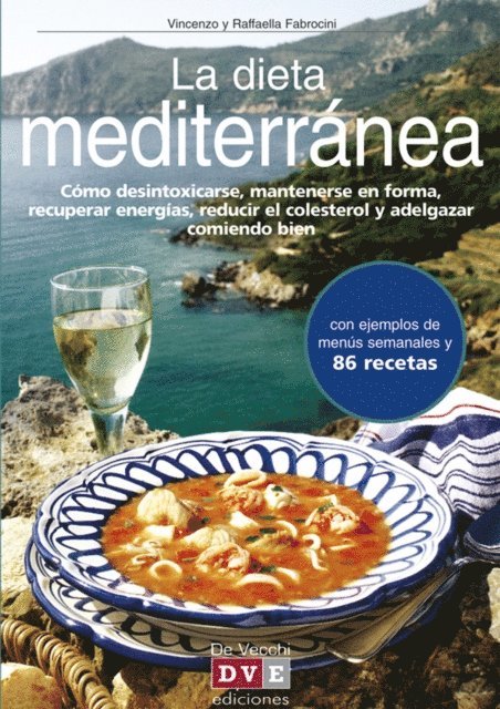 Raffaella Fabrocini, Vicenzo Fabrocini - La dieta mediterránea, E-bok. Tillgänglighet: Lägg i varukorg