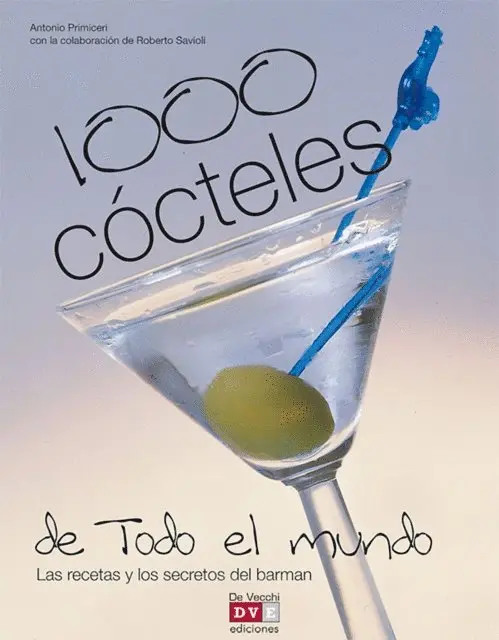 Antonio Primiceri - 1000 cócteles de todo el mundo, E-bok. Tillgänglighet: Lägg i varukorg