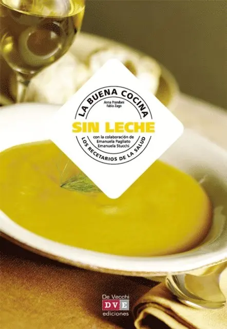 Fabio Zago, Anna Prandoni - La buena cocina sin leche, E-bok. Tillgänglighet: Lägg i varukorg