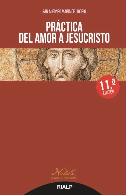 San Alfonso Maria de Ligorio - Práctica del amor a Jesucristo, E-bok. Tillgänglighet: Lägg i varukorg